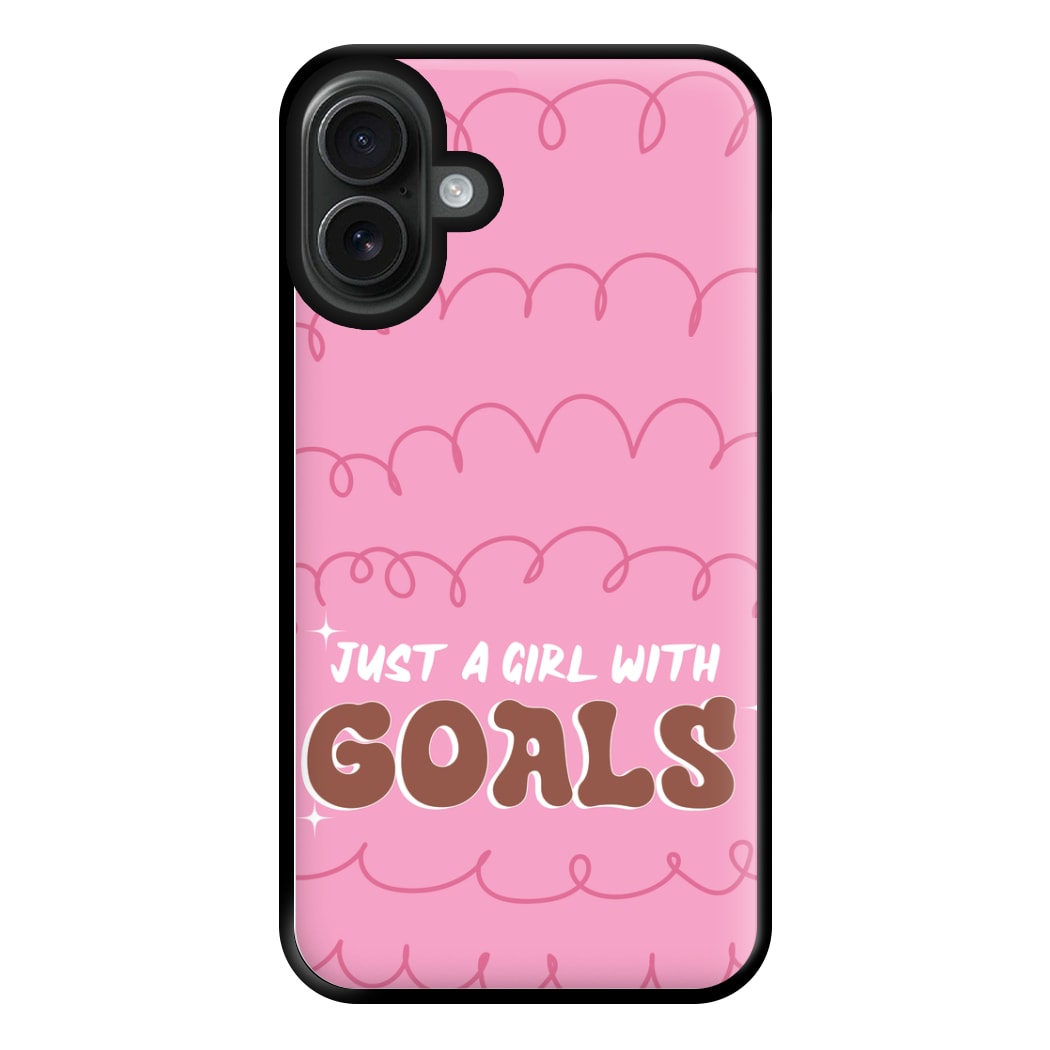 Just A Girl With Goals - Aesthetic Quote Phone Case for iPhone 16 Plus