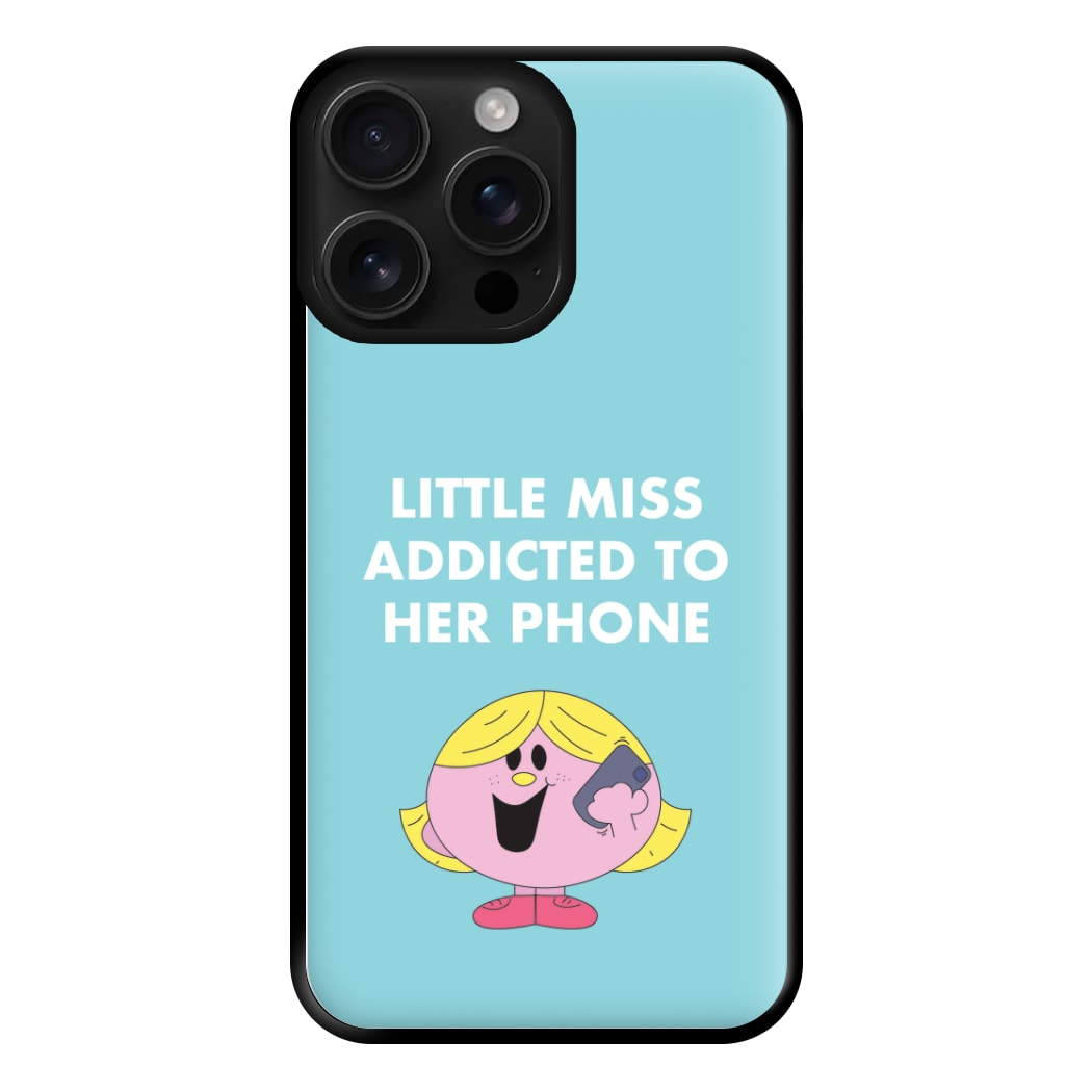 Little Miss Addicted To Her Phone - Aesthetic Quote Phone Case