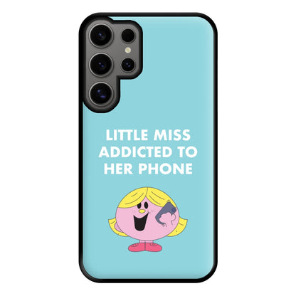 Little Miss Addicted To Her Phone - Aesthetic Quote Phone Case for Galaxy S24 Ultra