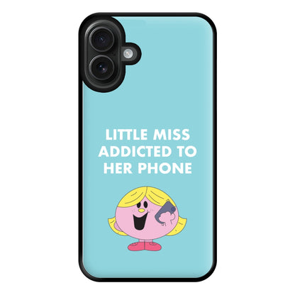 Little Miss Addicted To Her Phone - Aesthetic Quote Phone Case for iPhone 16 Plus