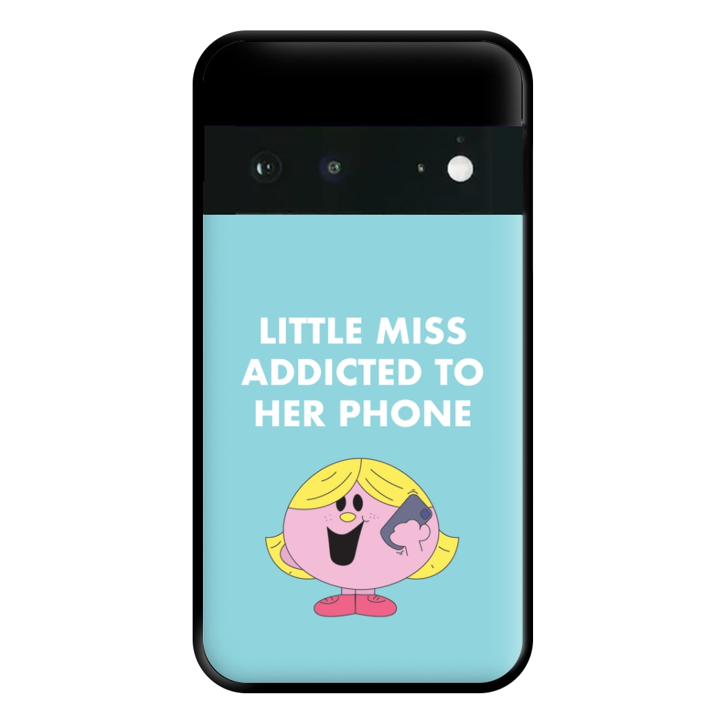 Little Miss Addicted To Her Phone - Aesthetic Quote Phone Case for Google Pixel 6a