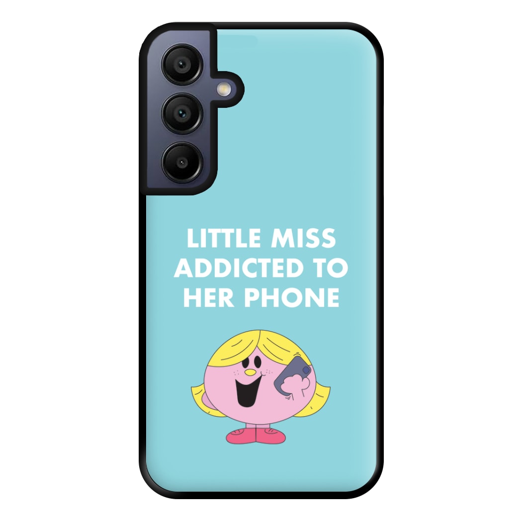 Little Miss Addicted To Her Phone - Aesthetic Quote Phone Case for Galaxy A15