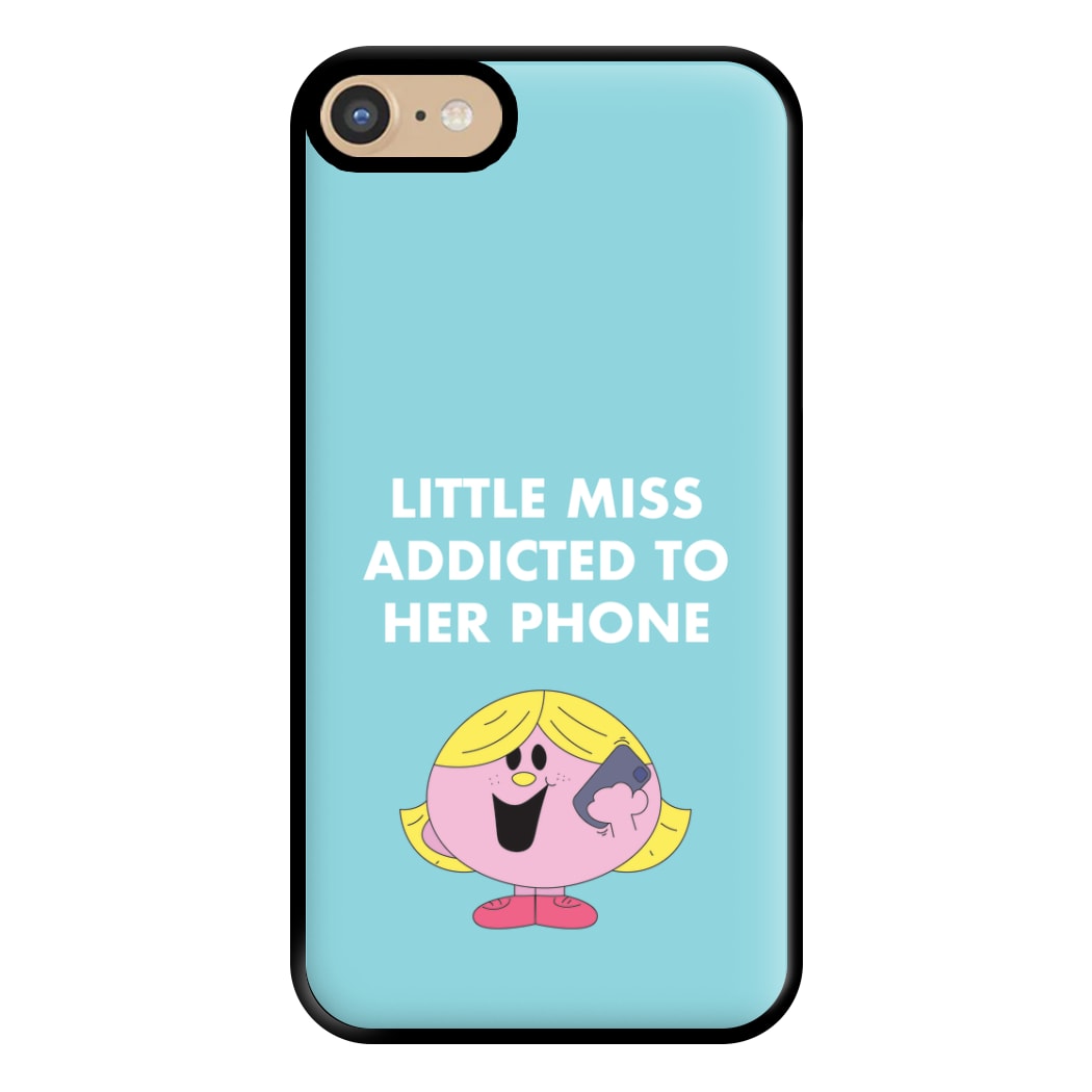 Little Miss Addicted To Her Phone - Aesthetic Quote Phone Case for iPhone 6 / 7 / 8 / SE