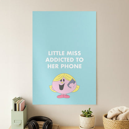 Little Miss Addicted To Her Phone - Aesthetic Quote Poster