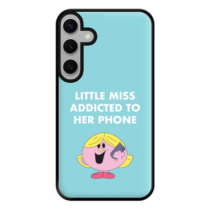 Little Miss Addicted To Her Phone - Aesthetic Quote Phone Case for Galaxy S24FE