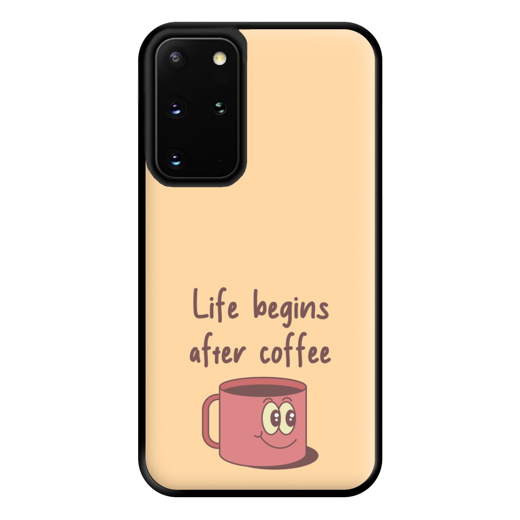 Life Begins After Coffee - Aesthetic Quote Phone Case for Galaxy S20 Plus