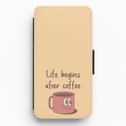 Life Begins After Coffee - Aesthetic Quote Flip / Wallet Phone Case 1