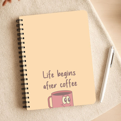 Life Begins After Coffee - Aesthetic Quote Notepad