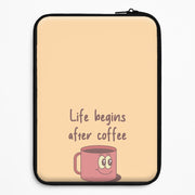 Life Begins After Coffee - Aesthetic Quote Laptop Sleeve 1