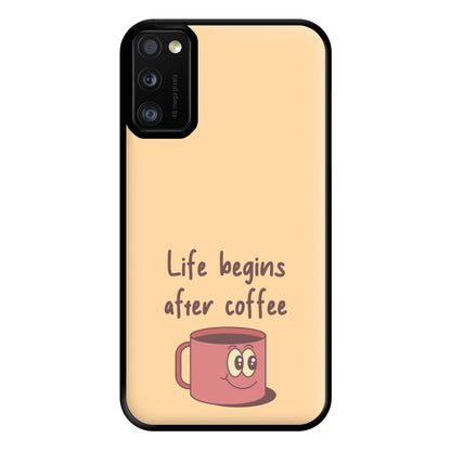 Life Begins After Coffee - Aesthetic Quote Phone Case for Galaxy A41