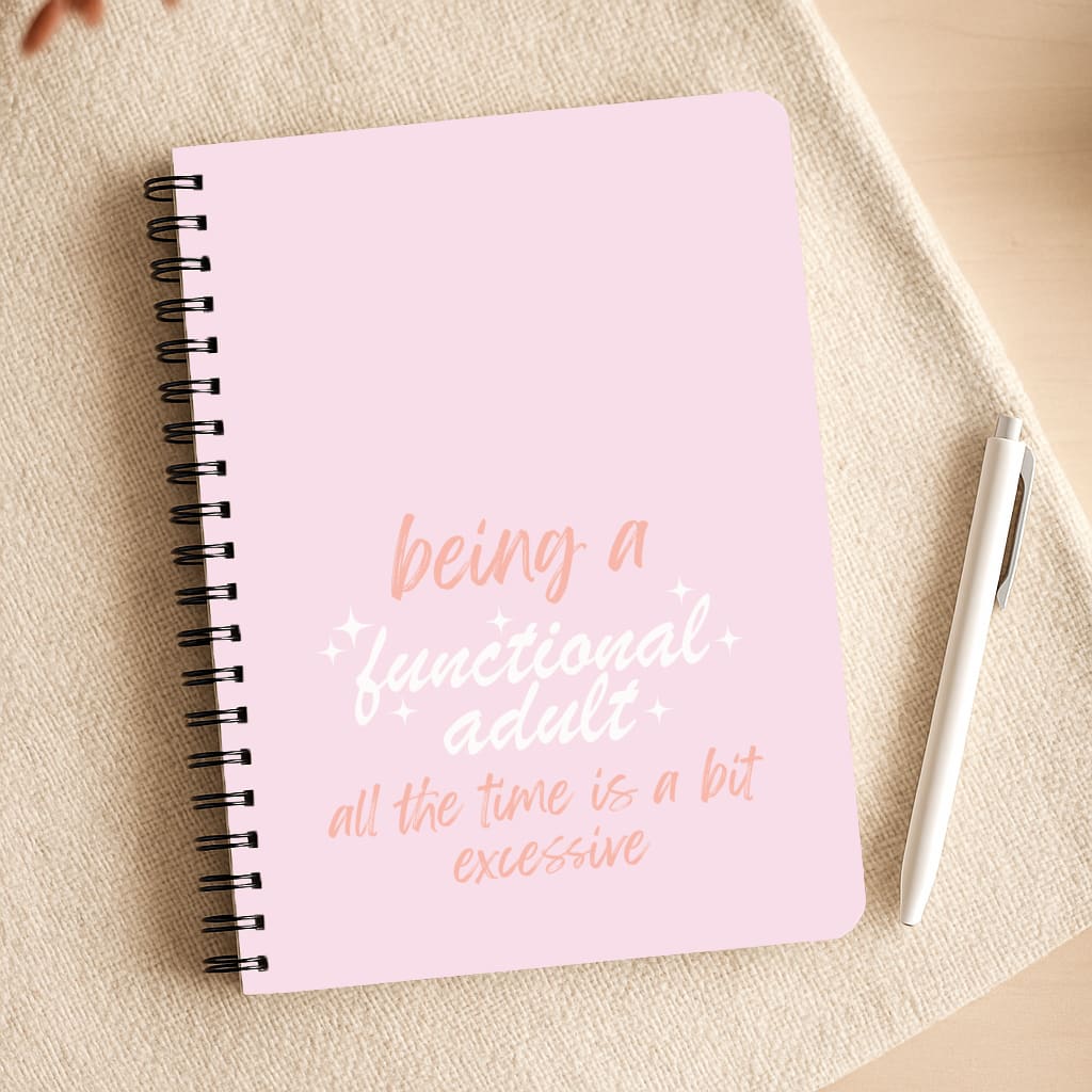 Being A Functional Adult - Aesthetic Quote Notepad