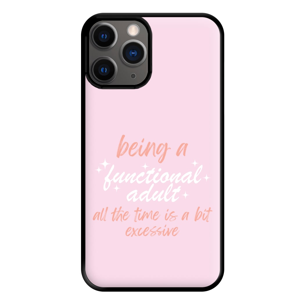 Being A Functional Adult - Aesthetic Quote Phone Case for iPhone 12 Pro Max