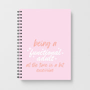 Being A Functional Adult - Aesthetic Quote Notebook 1
