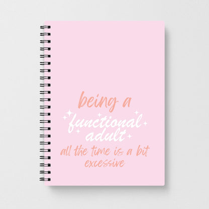 Being A Functional Adult - Aesthetic Quote Notebook