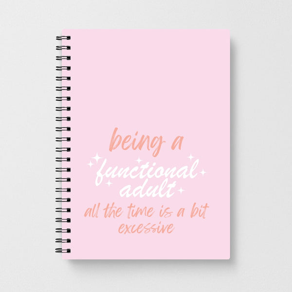 Being A Functional Adult - Aesthetic Quote Notebook