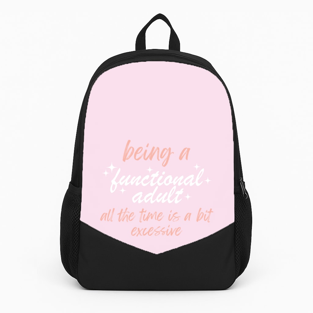 Being A Functional Adult - Aesthetic Quote Large Backpack