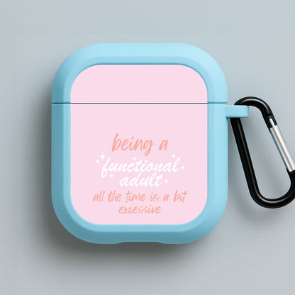 Being A Functional Adult - Aesthetic Quote Blue AirPods Case