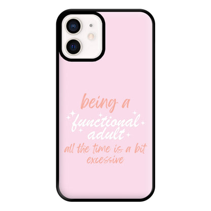 Being A Functional Adult - Aesthetic Quote Phone Case for iPhone 13 Mini