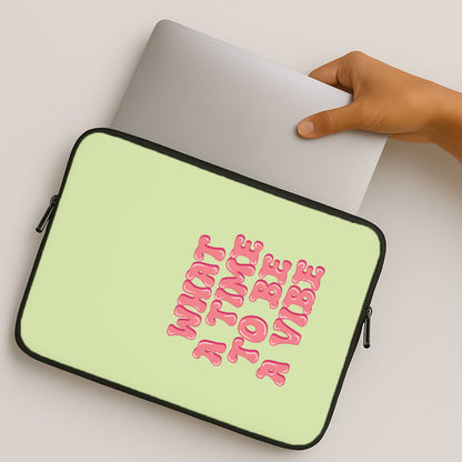 What A Time To Be A Vibe - Aesthetic Quote MacBook Case