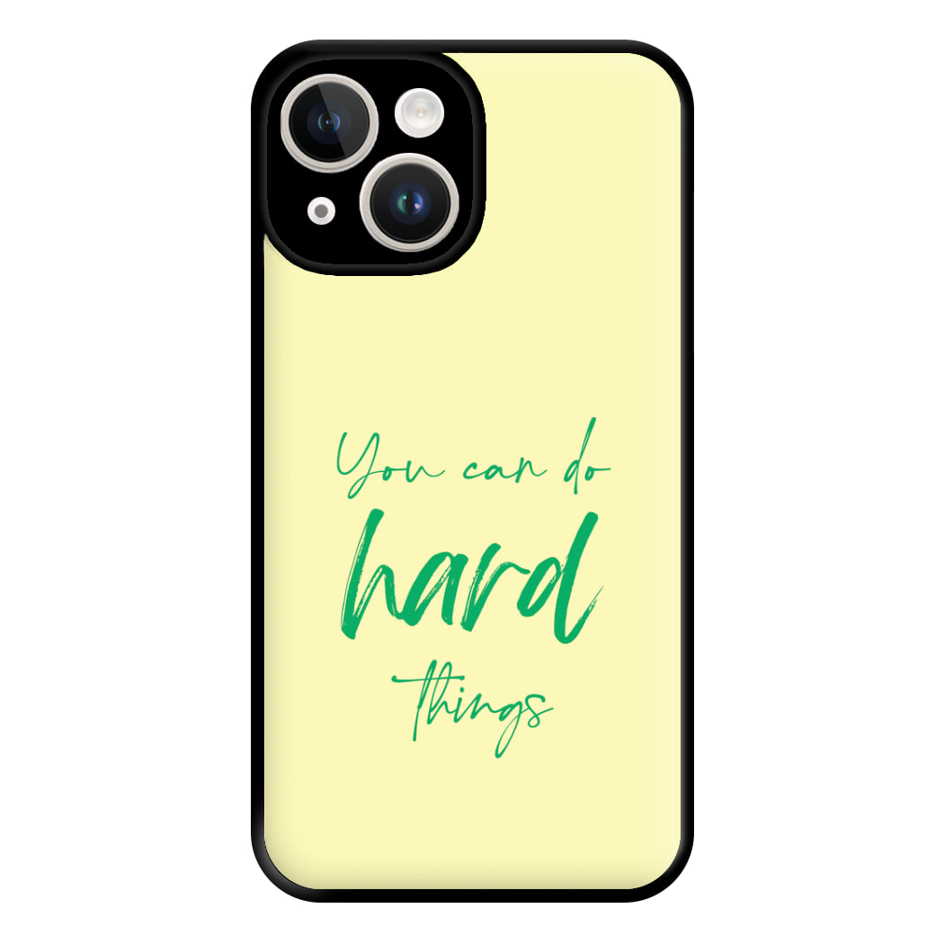 You Can Do Hard Things - Aesthetic Quote Phone Case for iPhone 14