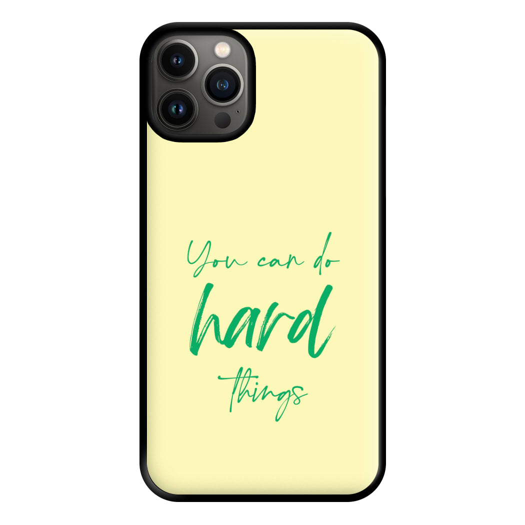 You Can Do Hard Things - Aesthetic Quote Phone Case for iPhone 13