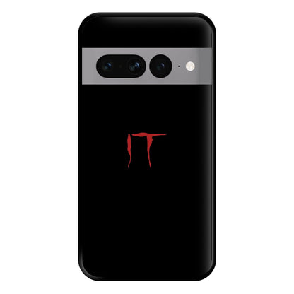 Text - IT Phone Case for Google Pixel 7 Pro