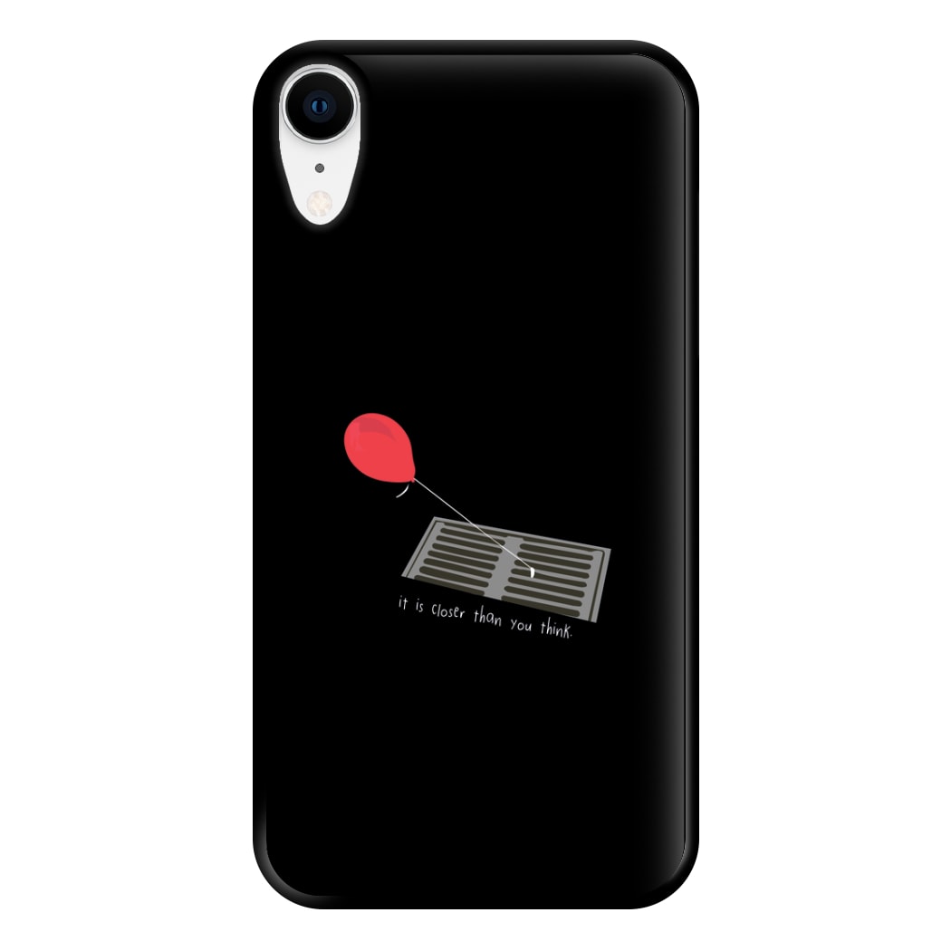 It Is Closer Than You Think - Clown Phone Case for iPhone XR