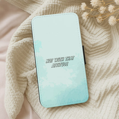Not With That Attitude - James Charles Wallet Phone Case