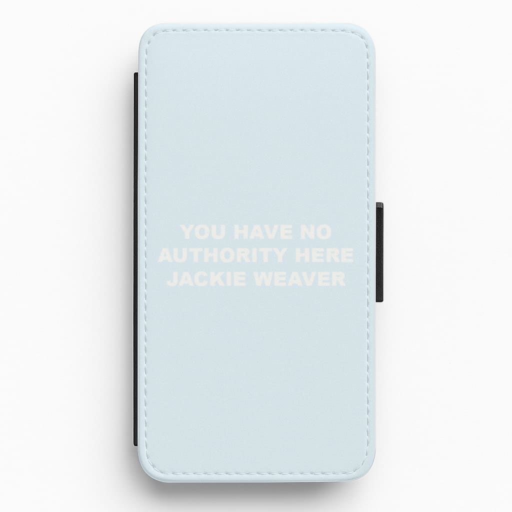 You Have No Authority Jackie Weaver - Blue Flip / Wallet Phone Case