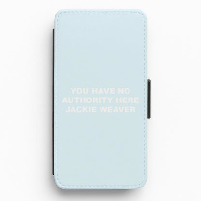 You Have No Authority Jackie Weaver - Blue Flip / Wallet Phone Case