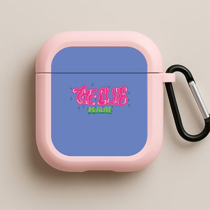 The club is alive Pink AirPods Case