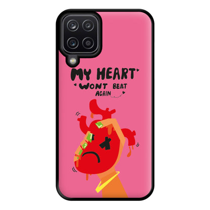 My heart wont beat again Phone Case for Galaxy A12