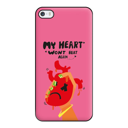 My heart wont beat again Phone Case for iPhone 5 / 5s / SE 2016