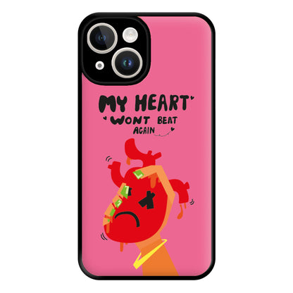 My heart wont beat again Phone Case for iPhone 14