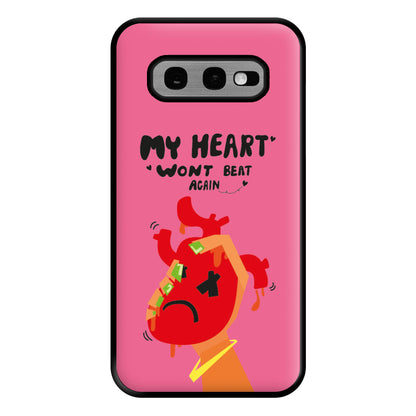 My heart wont beat again Phone Case for Galaxy S10e