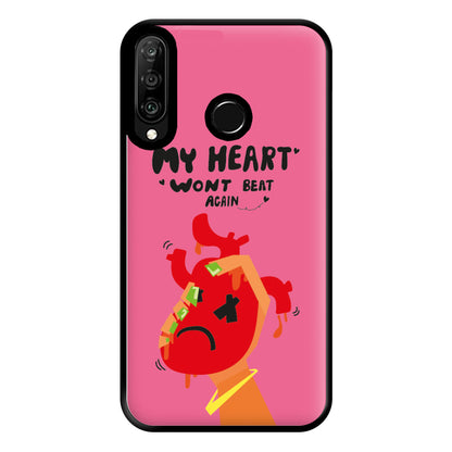 My heart wont beat again Phone Case for Huawei P30 Lite