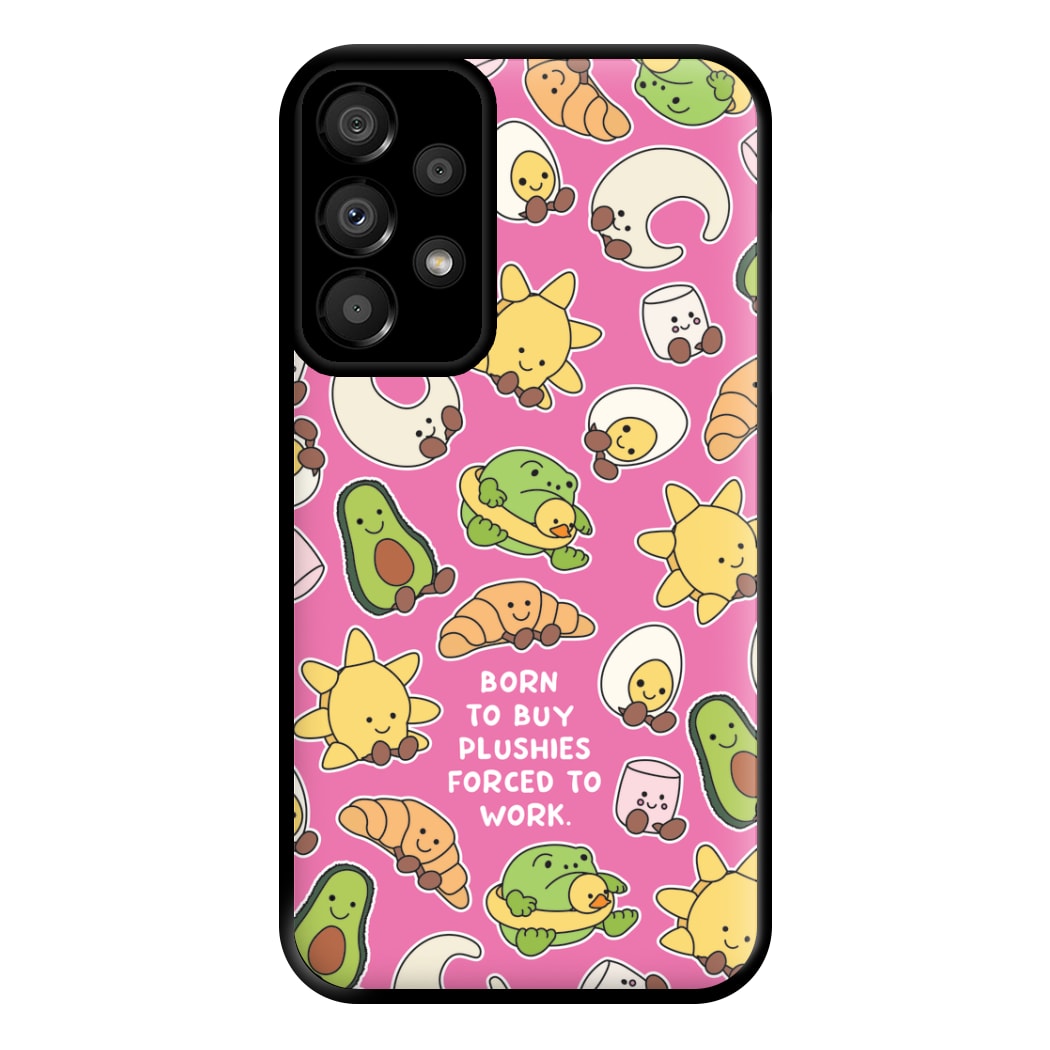 Born To Buy Plushy Phone Case for Galaxy A33