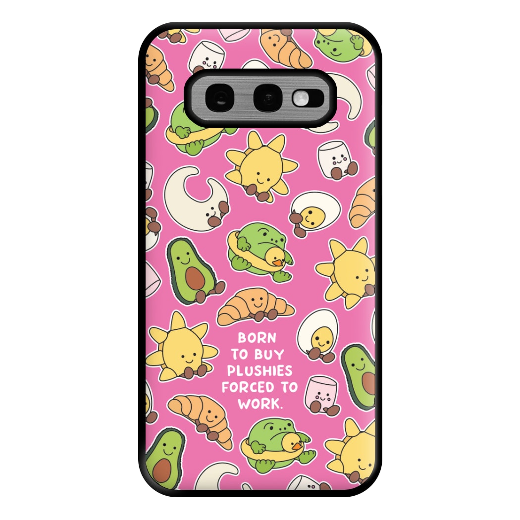 Born To Buy Plushy Phone Case for Galaxy S10e