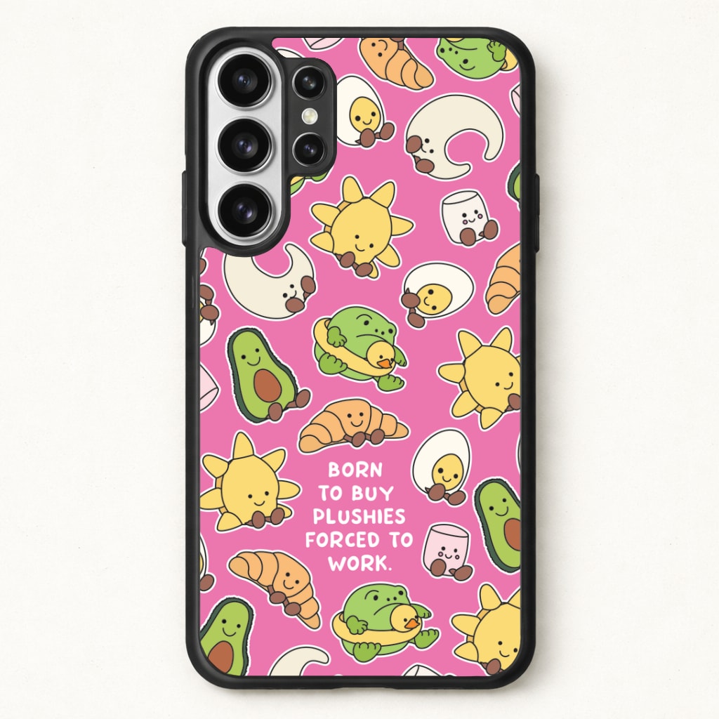 Born To Buy Plushy Phone Case for Galaxy S26 Ultra