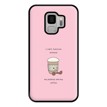 Coffee - Plushy Phone Case for Galaxy S9 Plus