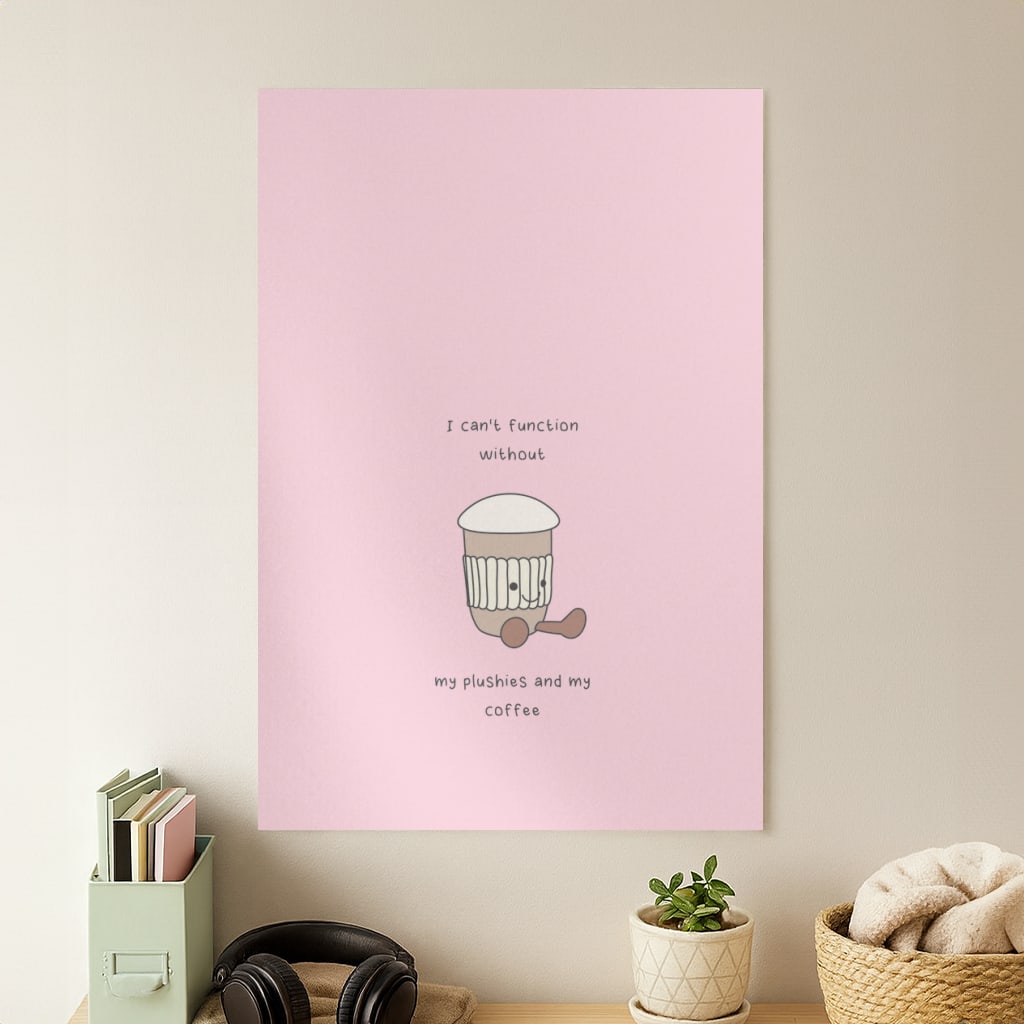 Coffee - Plushy Poster