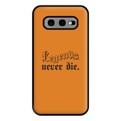 Legends Never Die - Juice Phone Case for Galaxy S10e