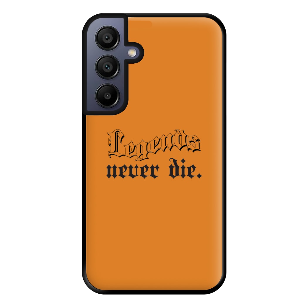 Legends Never Die - Juice Phone Case for Galaxy A15