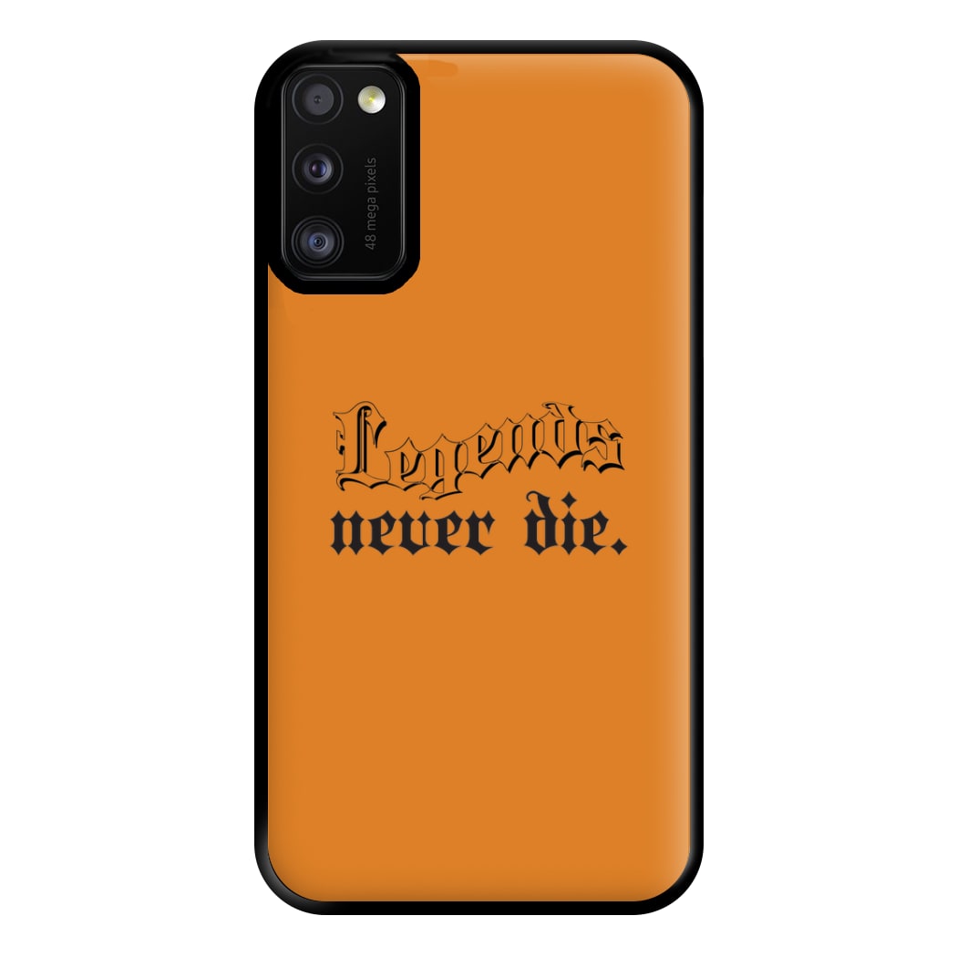 Legends Never Die - Juice Phone Case for Galaxy A41