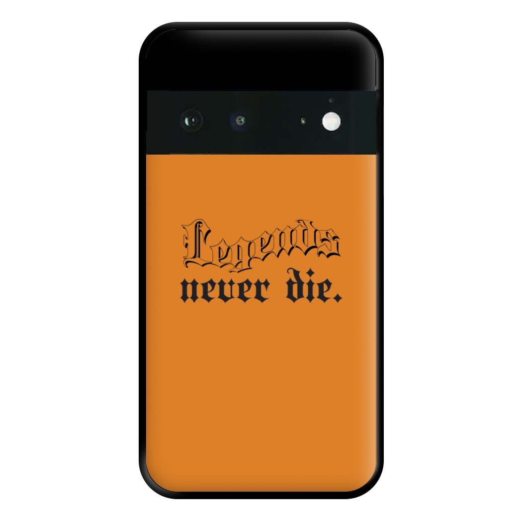 Legends Never Die - Juice Phone Case for Google Pixel 6a