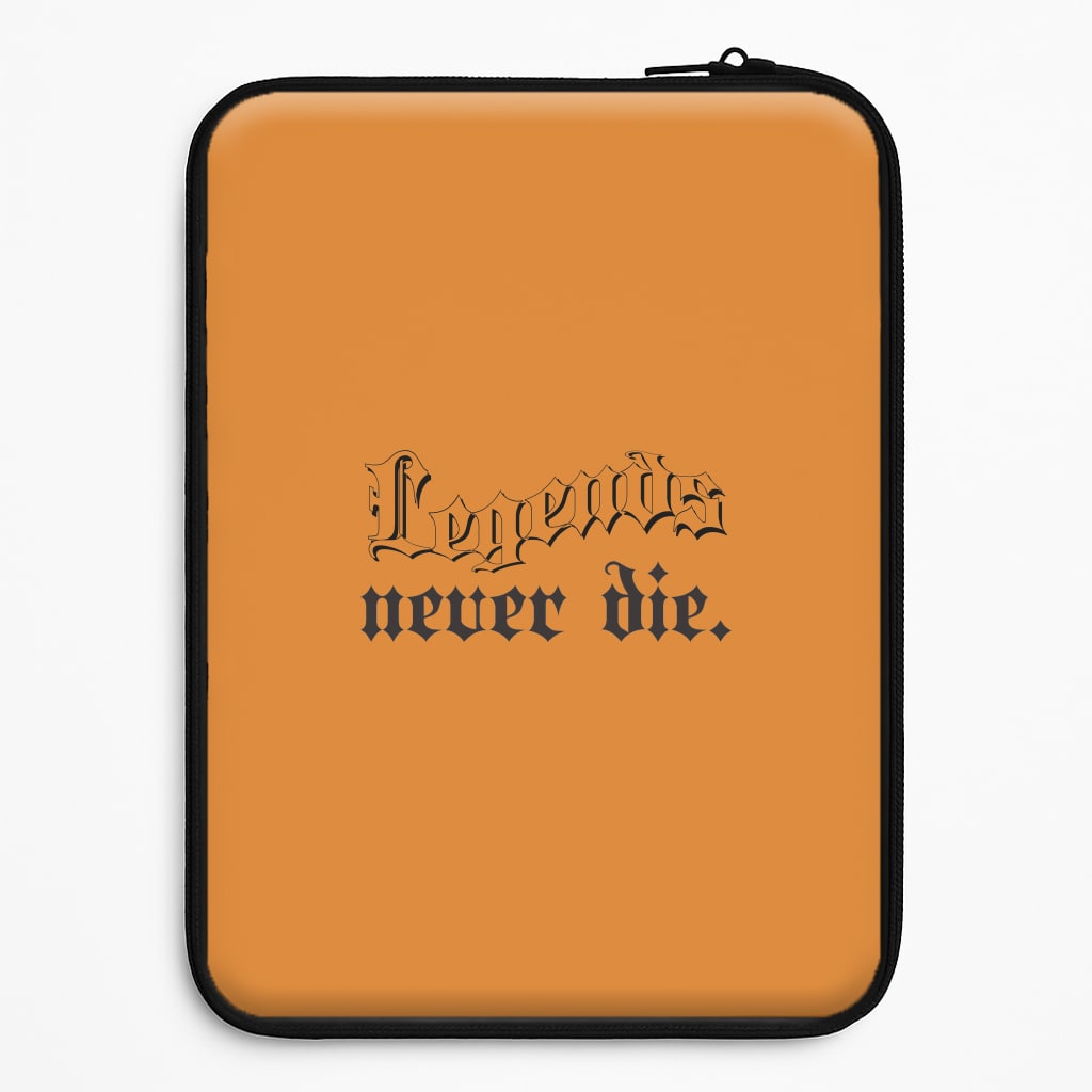 Legends Never Die - Juice Laptop Sleeve
