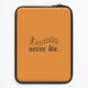 Everything but casesLaptop Sleeves