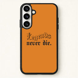 Legends Never Die - Juice Phone Case for Galaxy S26 Plus