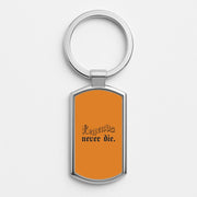Legends Never Die - Juice Luxury Keyring 1