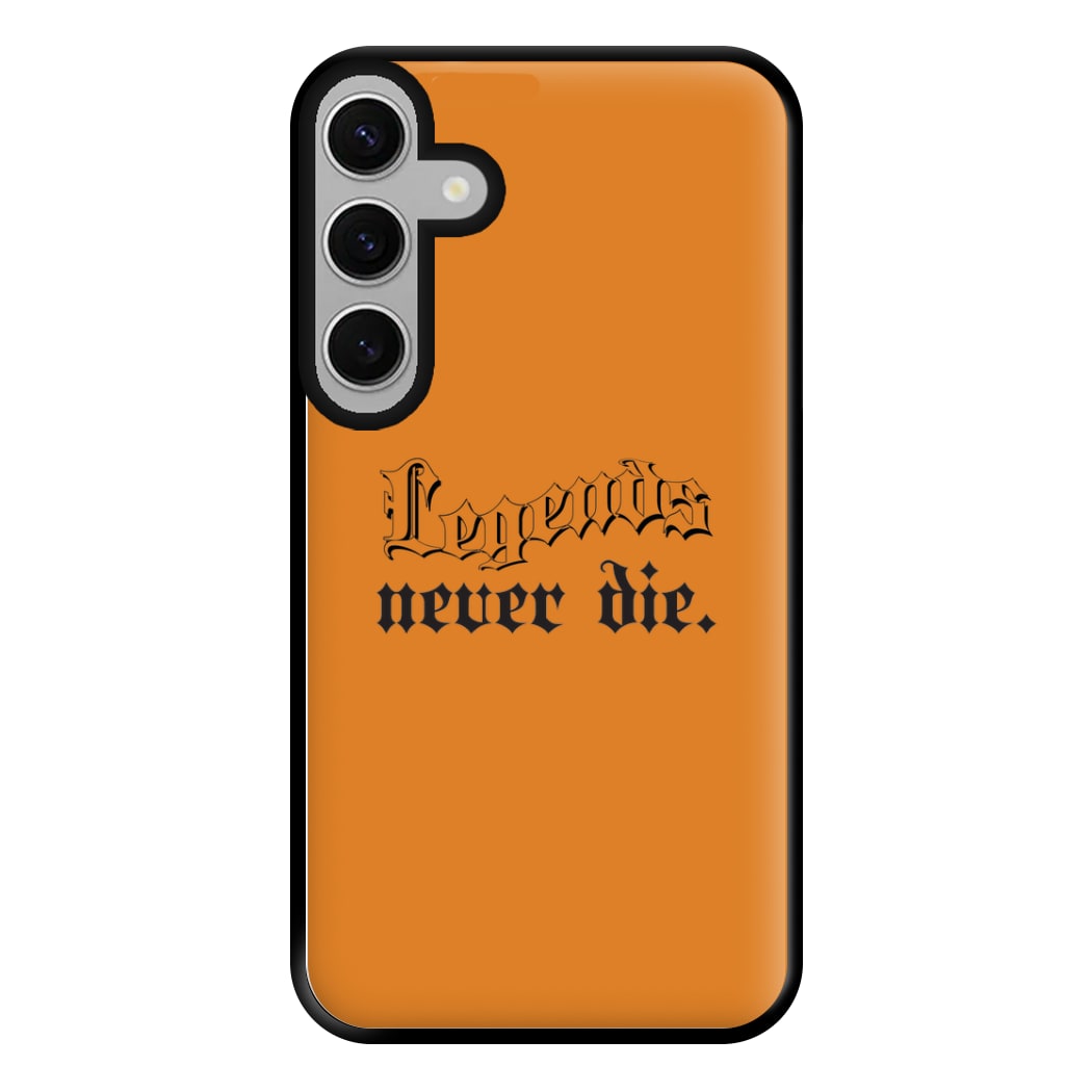 Legends Never Die - Juice Phone Case for Galaxy S24FE